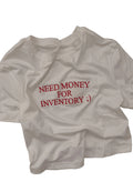 NEED MONEY FOR INVENTORY TOP